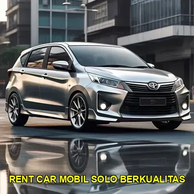 rent car mobil solo berkualitas